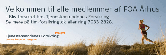 Tjenestemændenes Forsikring - Tilbud til FOA Århus medlemmere