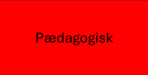 Arrangement for pædagogisk sektor