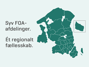 Syv FOA-afdelinger. Ét regionalt fællesskab.