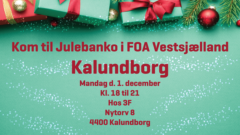 Kom til julebanko i Kalundborg hos FOA Vestsjælland