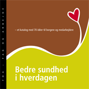 Pjece - Bedre sundhed