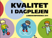 Kvalitet i dagplejen 2011