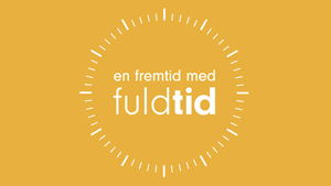 En fremtid med fuldtid